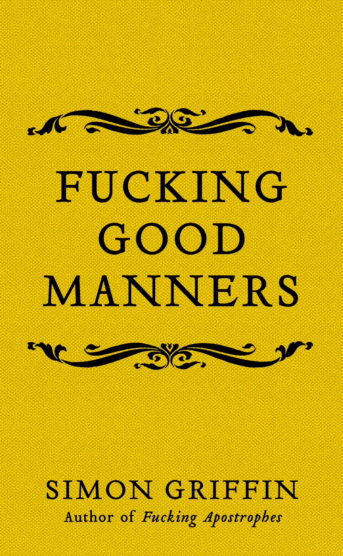 F*cking Good Manners