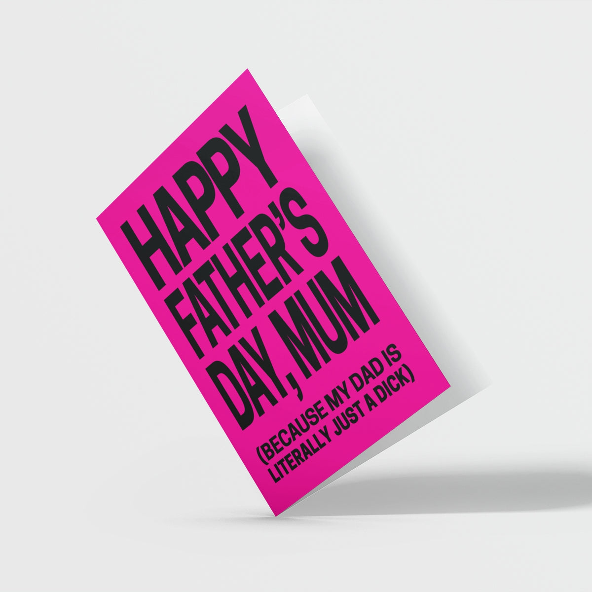 Happy Father&#39;s Day Mum Card