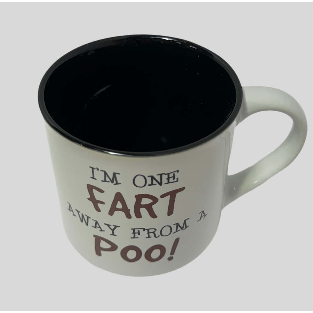 I’m One Fart Away From a Poo Coffee Mug