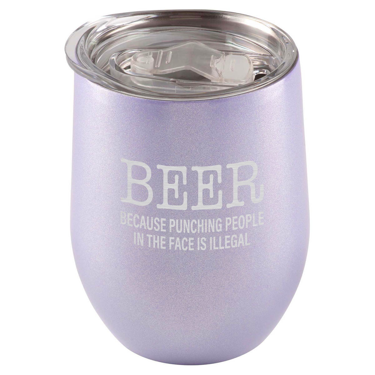 Beer. Because Punching People In The Face Is Illegal Tumbler