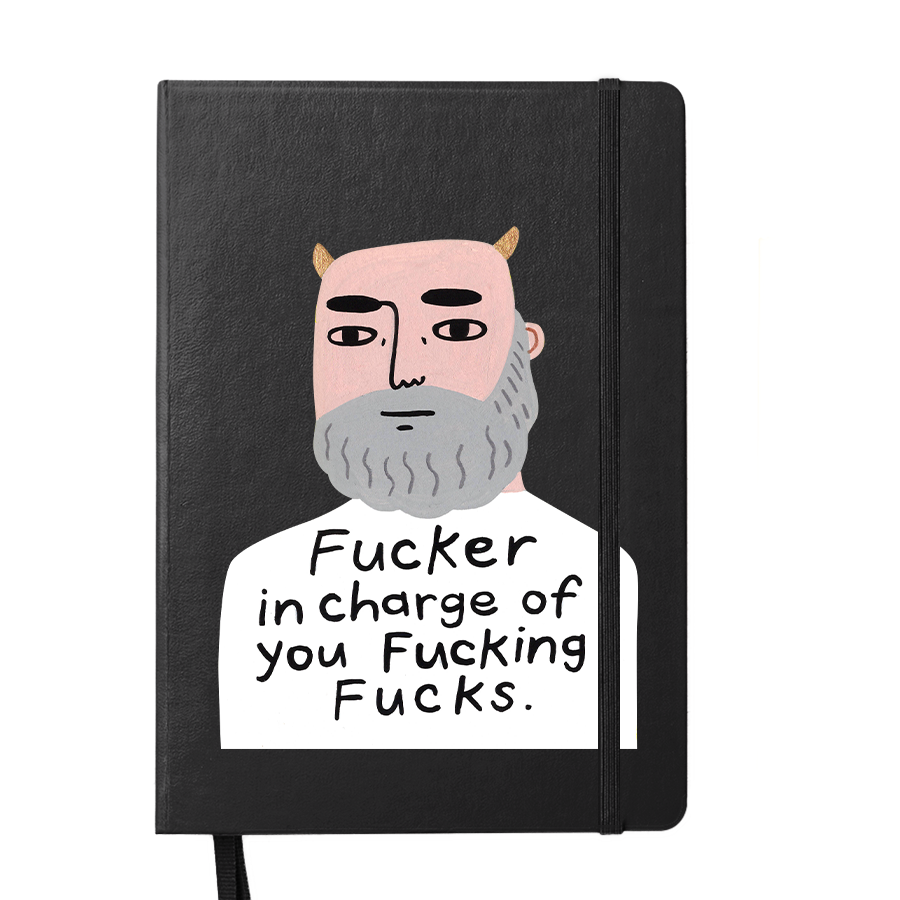 Notebook Grumpy Bastard Fucker in Charge of You Fucking Fucks