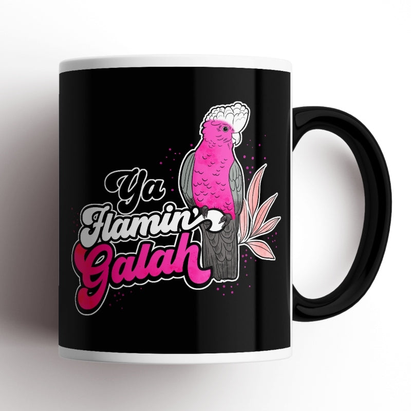 Ya Flamin&#39; Galah Mug
