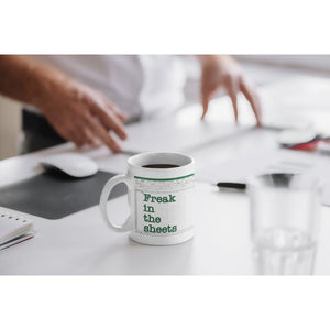 Freak in The Sheets Mug
