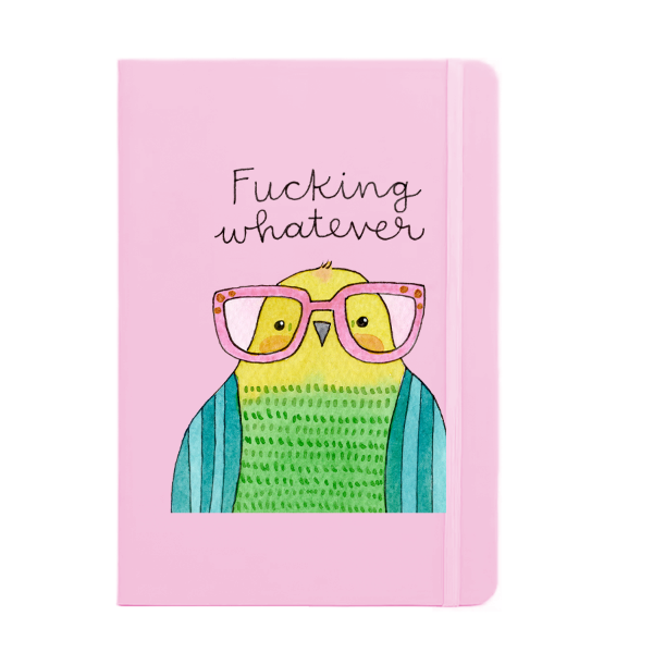 Fucking Whatever Derpy Bird Notebook