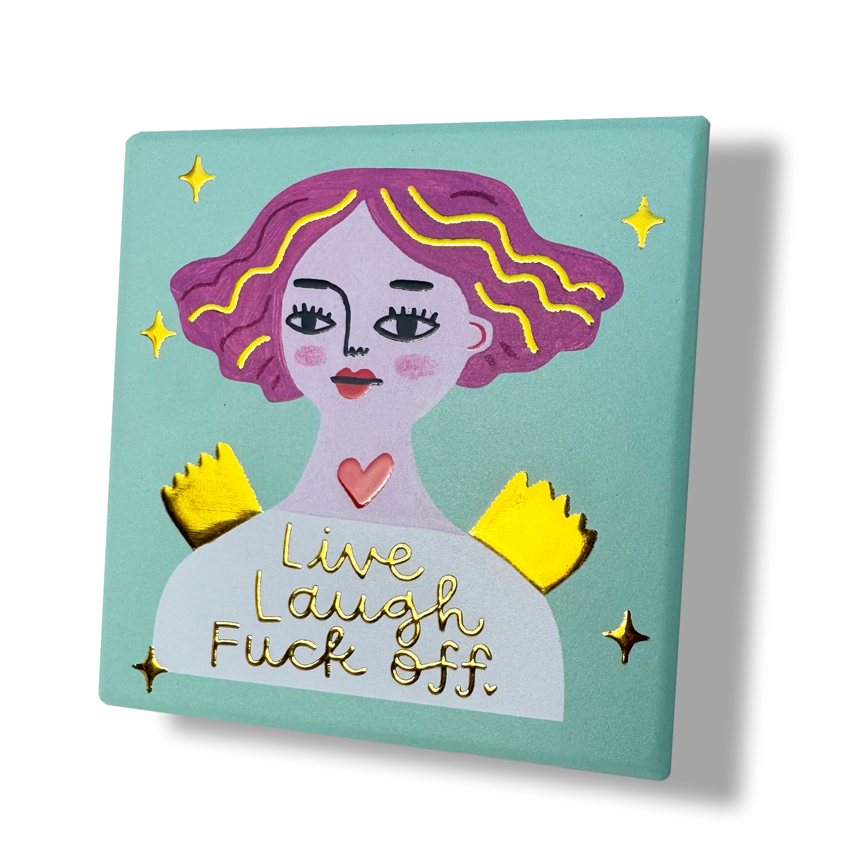 Live, Laugh, Fuck Off Deluxe Ceramic Coaster