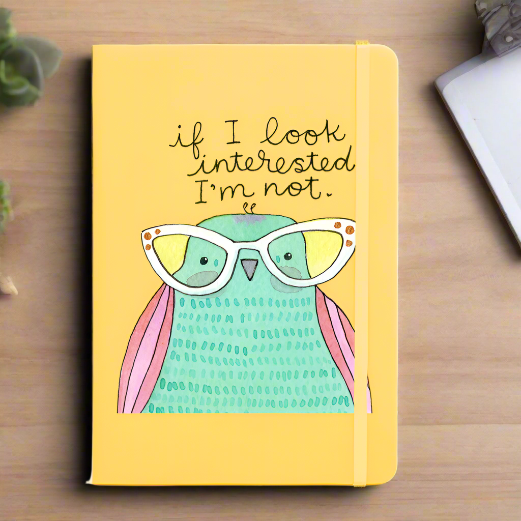 If I look Interested I&#39;m Not Derpy Bird Notebook