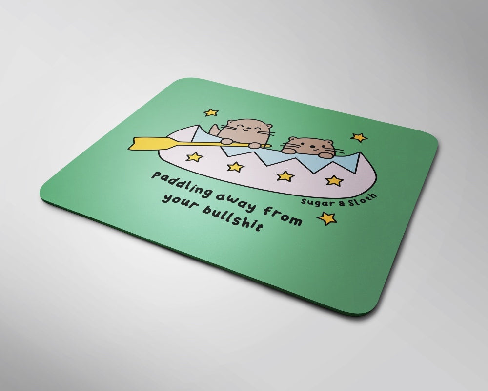 Paddling Away From Your Bullshit Mouse Pad