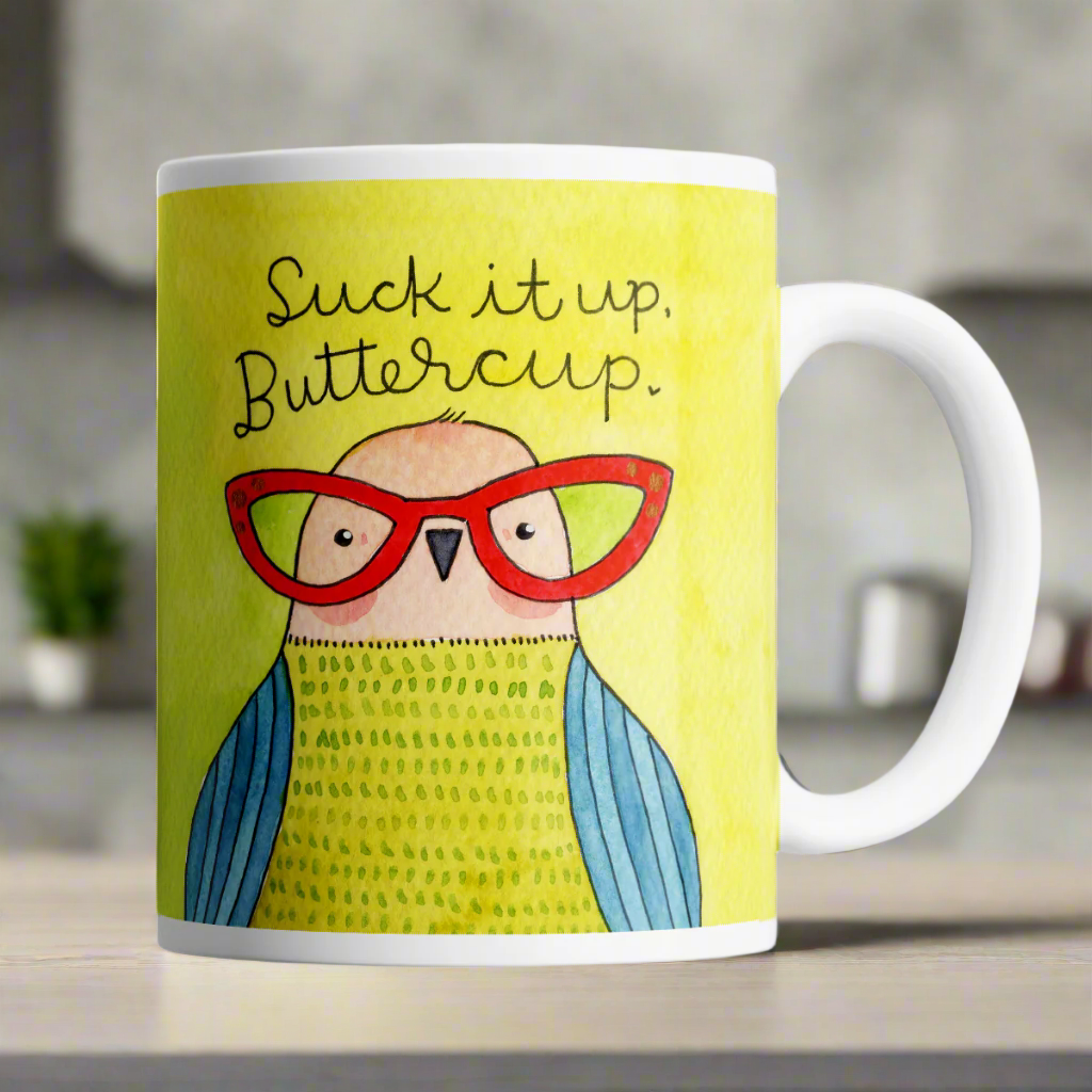 Suck It Up, Buttercup Derpy Bird Mug