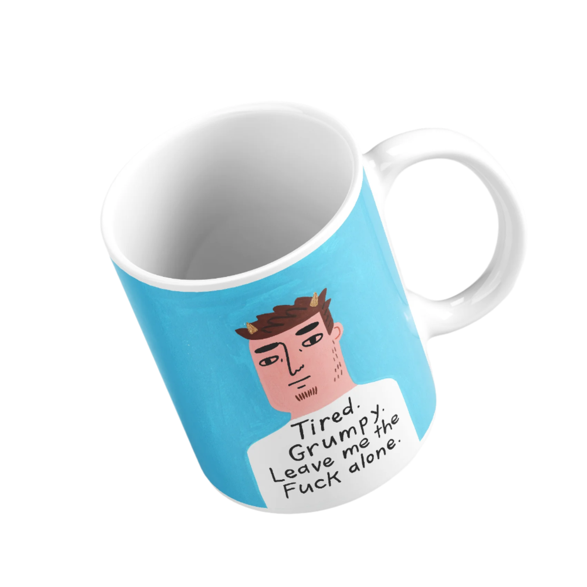 Tired Grumpy Leave me the Fuck Alone Grumpy Bastard Mug