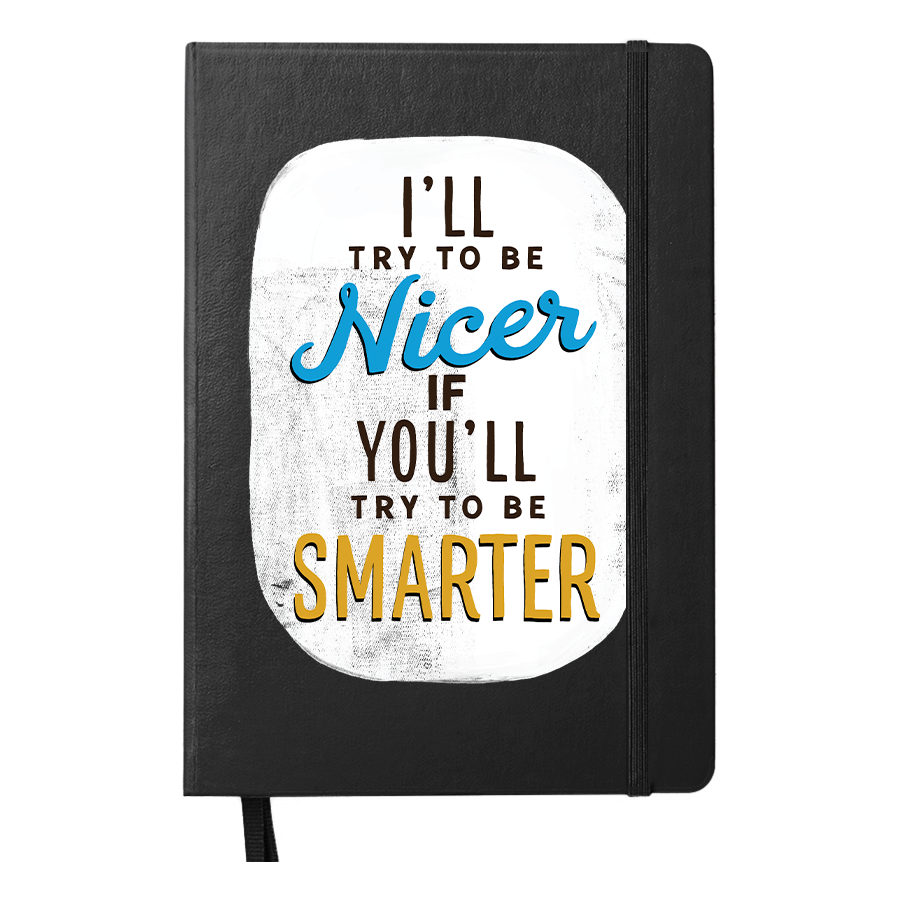 I'll try to be nicer notebook