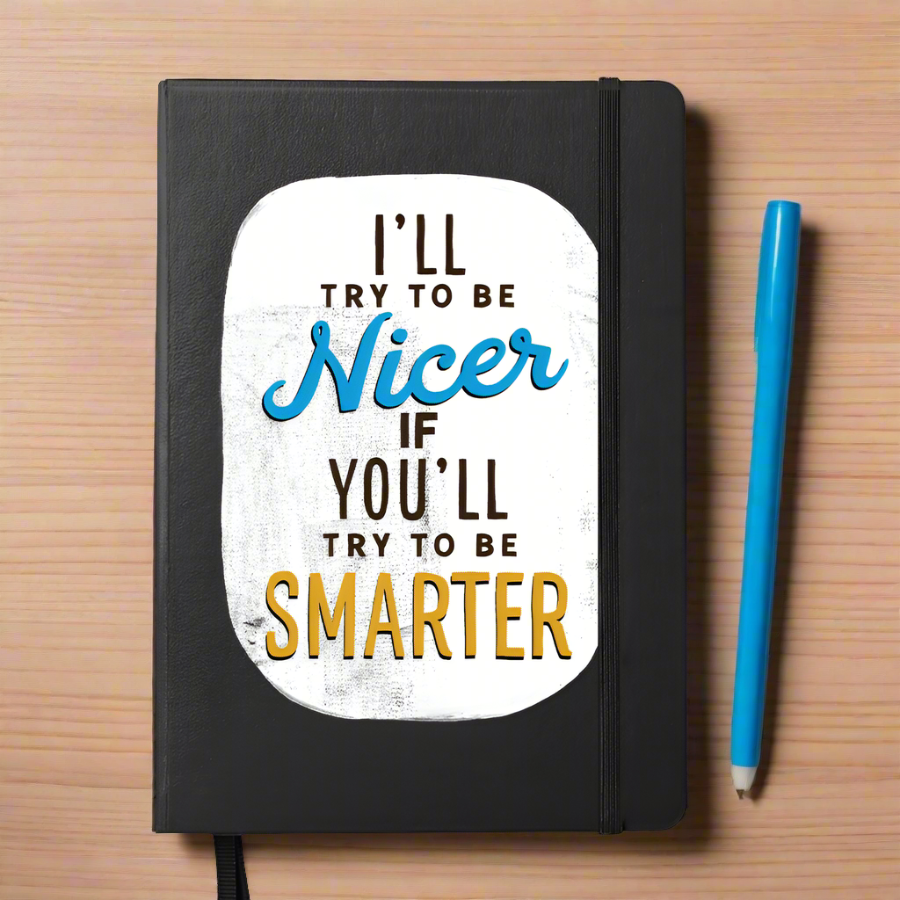 I'll try to be nicer notebook