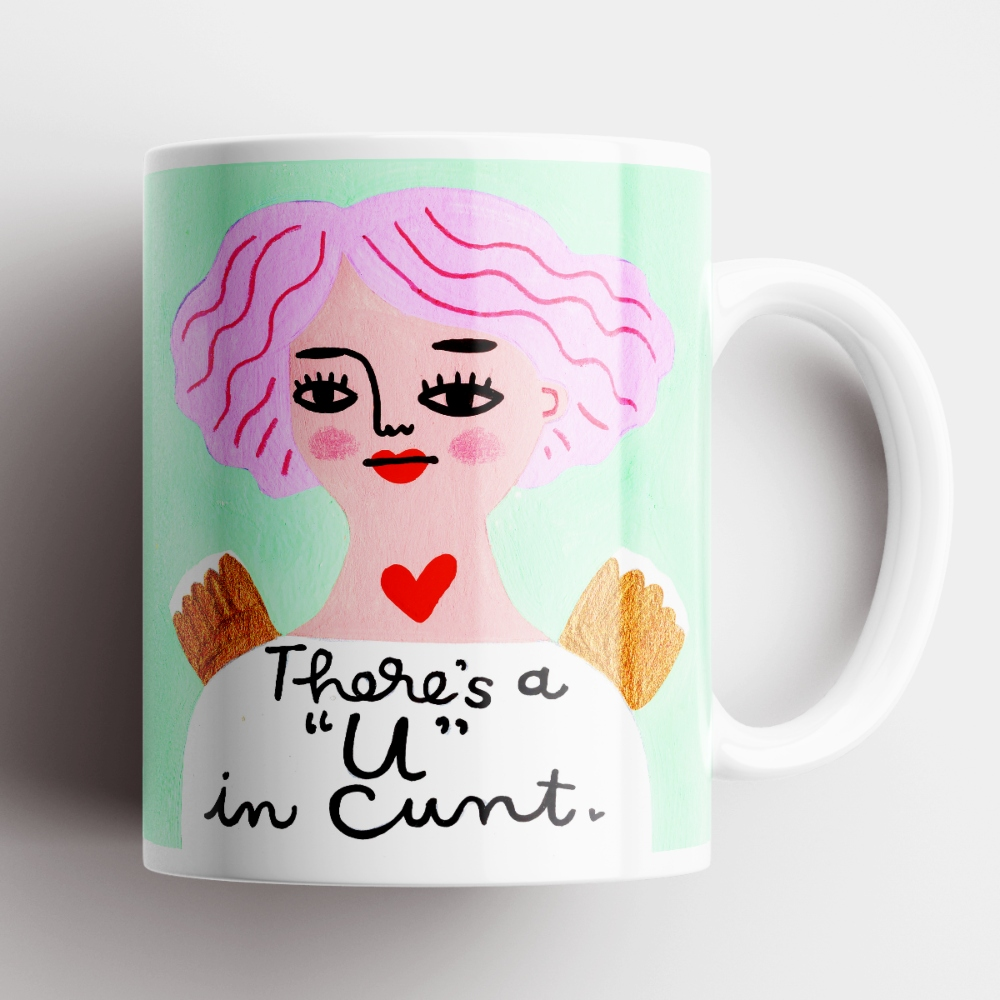 There&#39;s a &#39;U&quot; in C*nt Grumpy Angel Mug