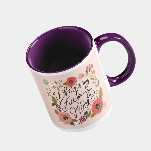 Where&#39;s My Fucking Wine? Mug