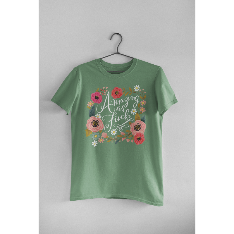 Limited Edition Amazing as Fuck T-Shirt