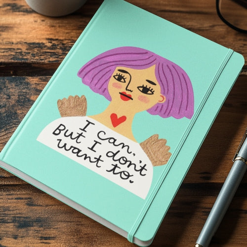 I can but I don't Want to Grumpy Angel Notebook