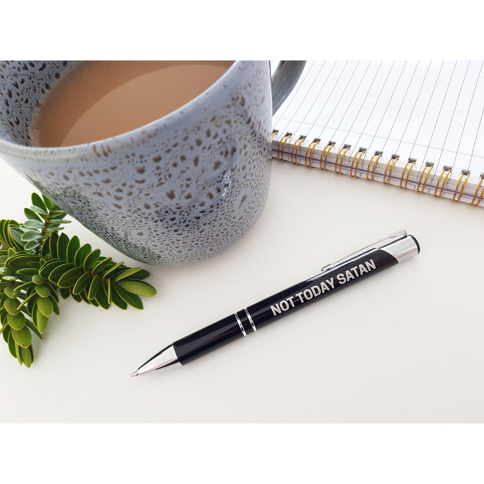 Not Today Satan Pen-Far Kew Emporium