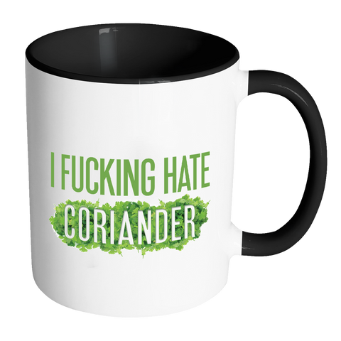 Image of I Fucking Hate Coriander Mug-Drinkware-Far Kew Emporium