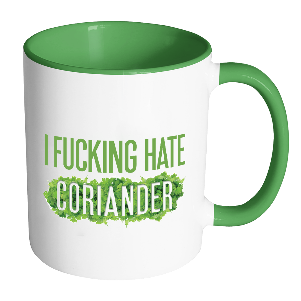 I Fucking Hate Coriander Mug-Drinkware-Far Kew Emporium