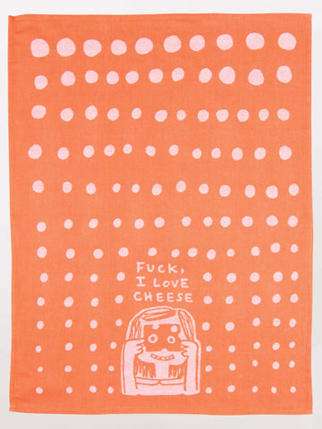 Image of Fuck I Love Cheese Tea Towel / Dish Towel