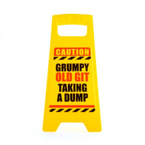 Grumpy Old Git Warning Sign