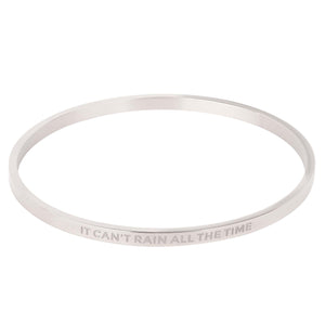 It Can't Rain All The Time Bangle