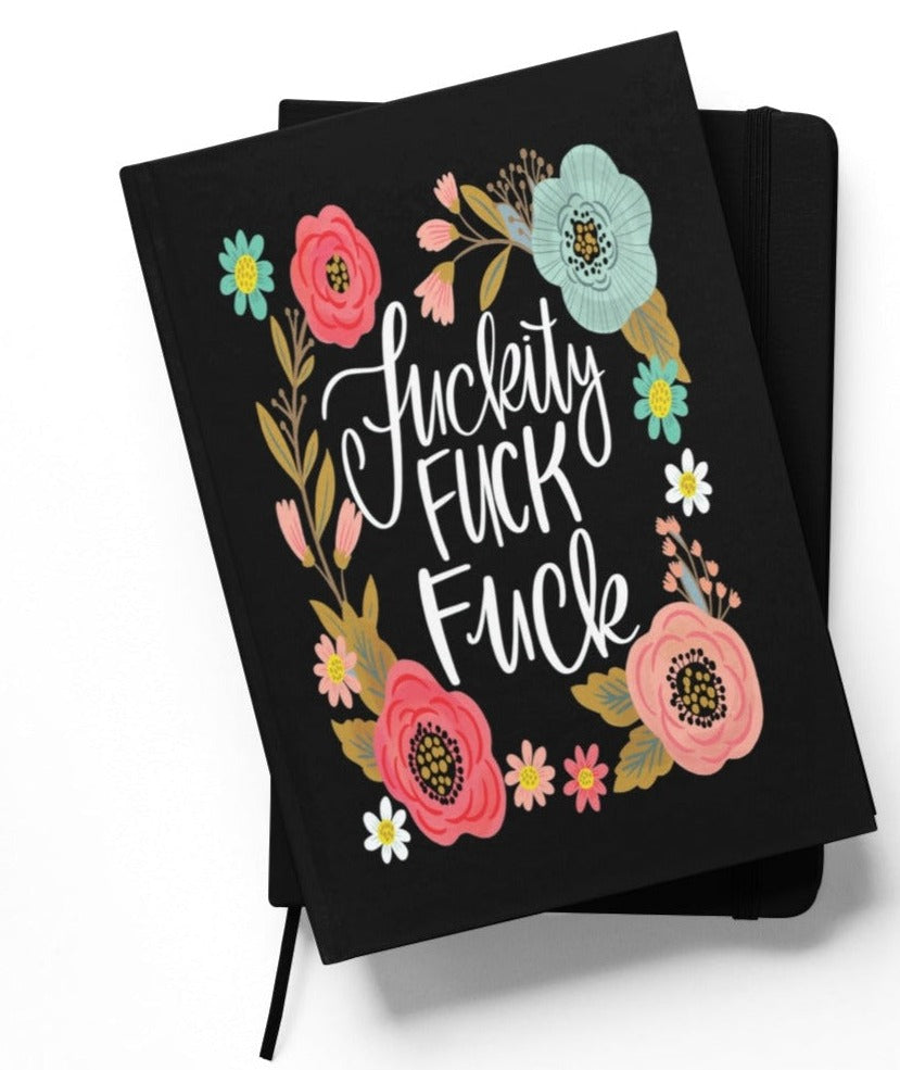 Fuckity Fuck Notebook