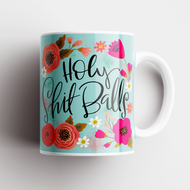 Holy Shit Balls Mug