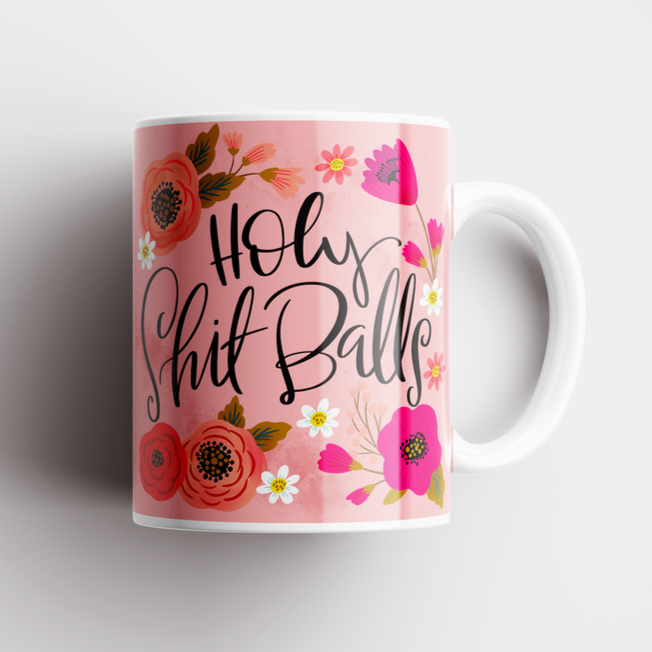 Holy Shit Balls Mug