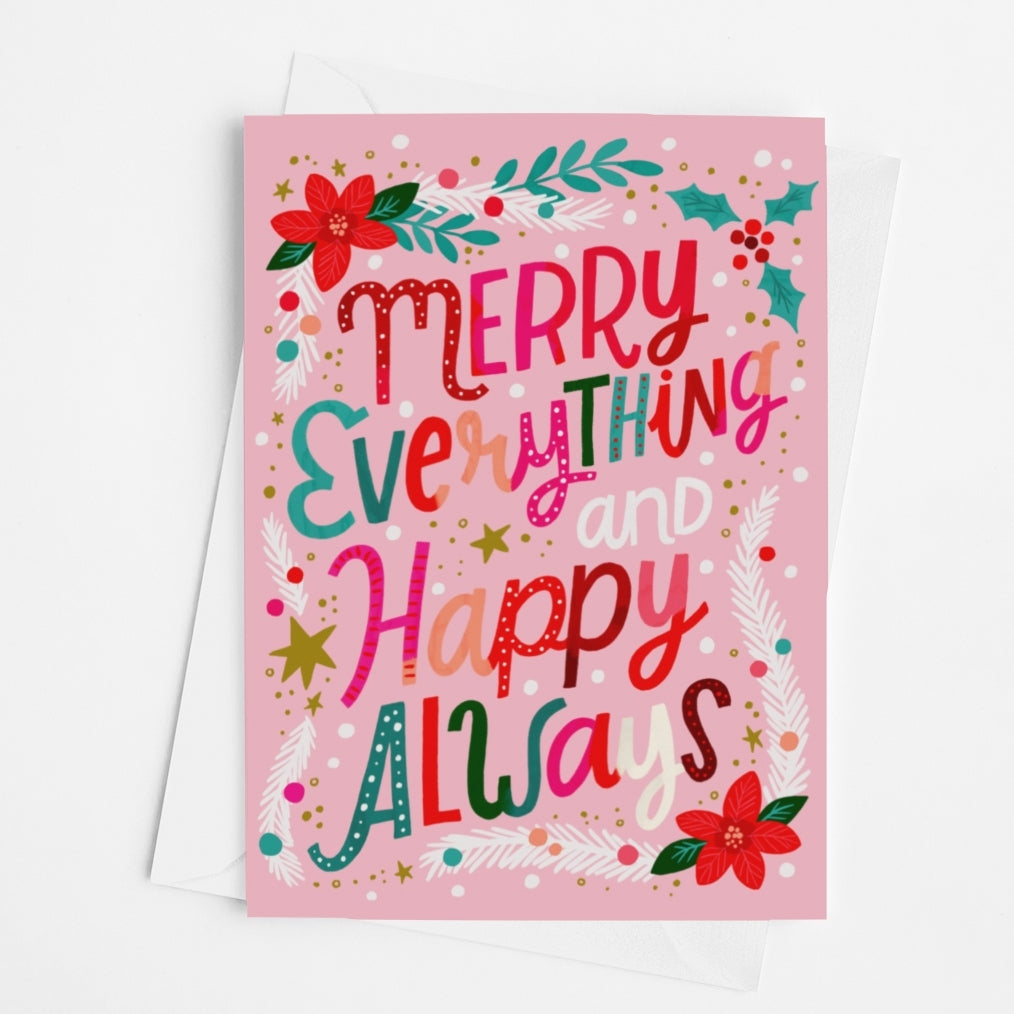 Merry Everything &amp; Happy Always Card