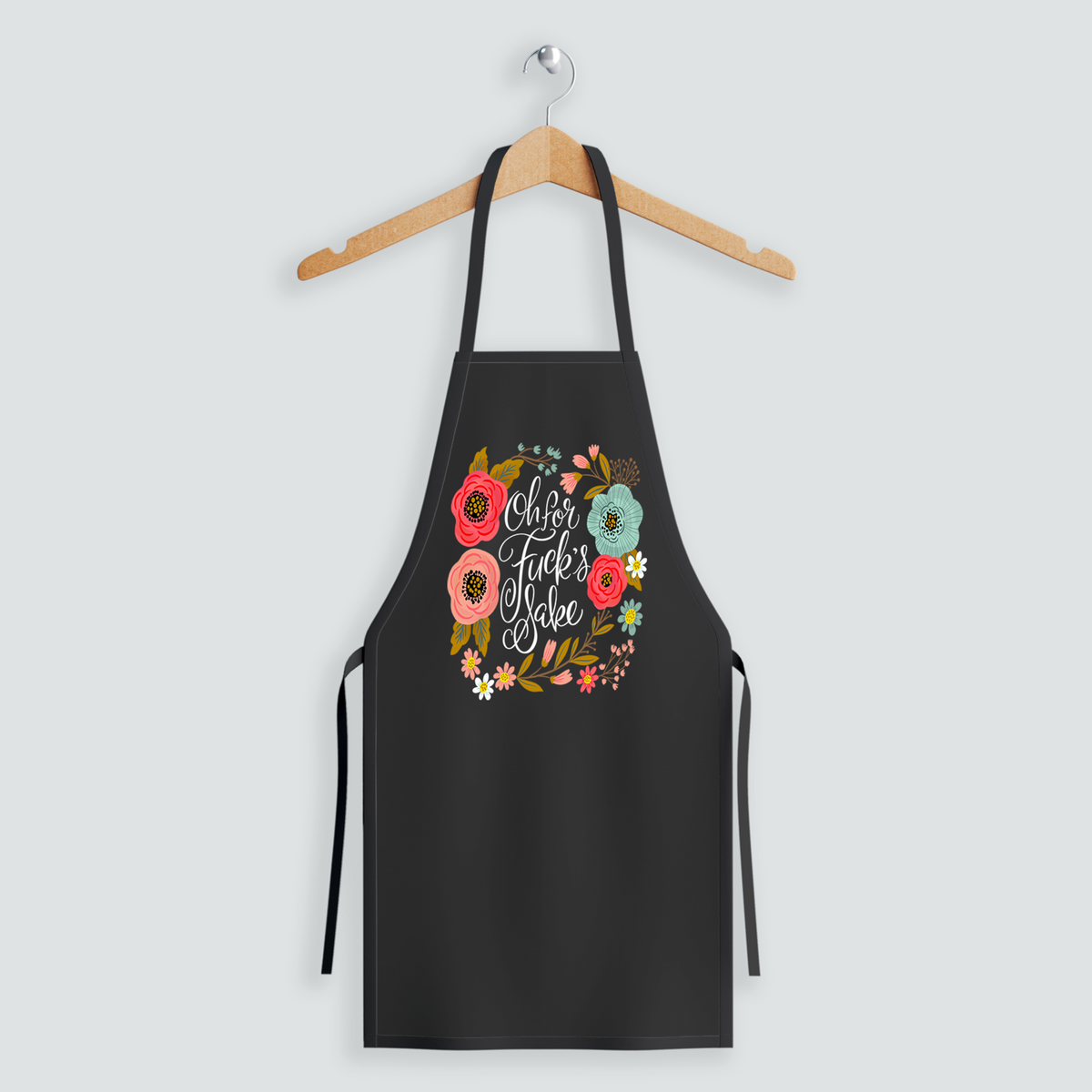 Oh For Fuck&#39;s Sake Apron