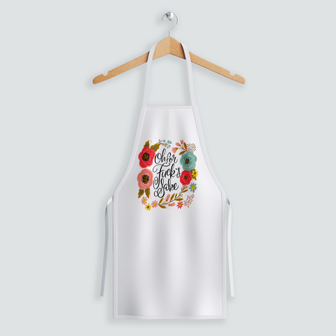 Image of Oh For Fuck's Sake Apron