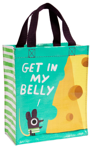 Image of Get In My Belly Handy Tote Bag