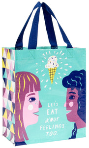 Let's Eat Your Feelings Too Handy Tote Bag