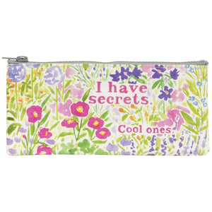 I Have Secrets. Cool Ones Pencil Case