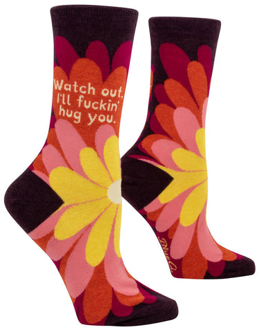 Image of Watch Out, I'll Fucking Hug You Crew Socks