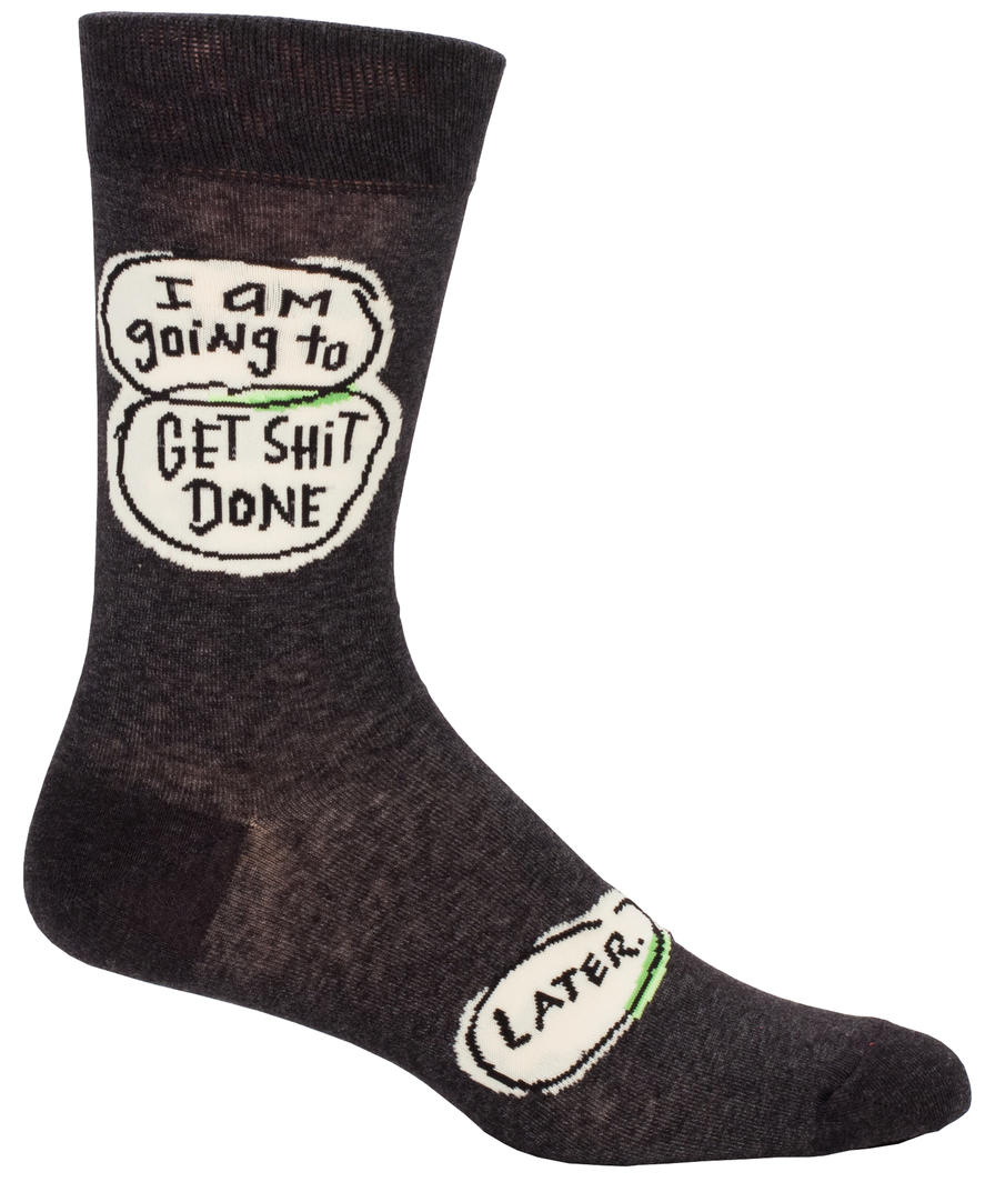 I&#39;m Going To Get Shit Done. Later. Men&#39;s Socks