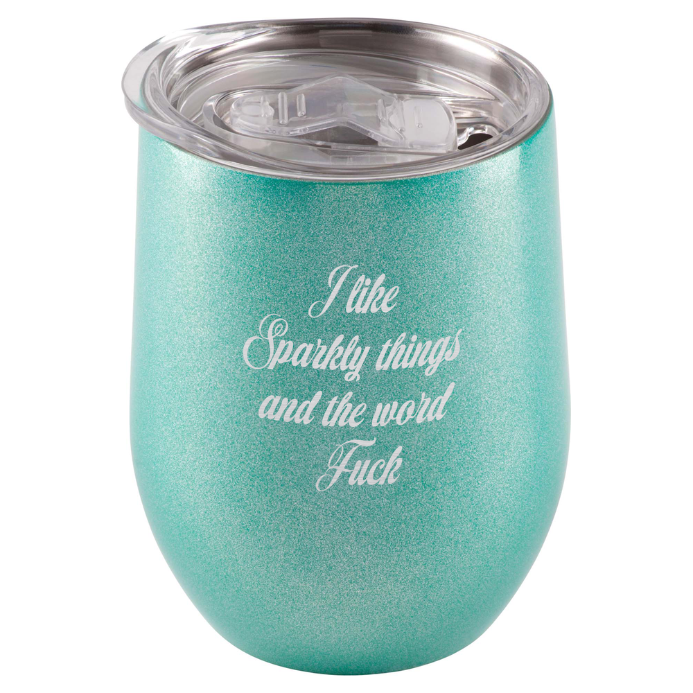 I Like Sparkly Things & The Word Fuck Stainless Steel Tumbler