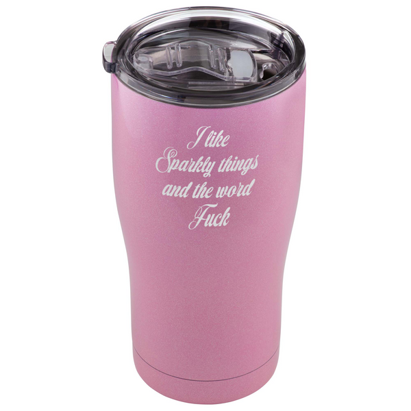 I Like Sparkly Things & The Word Fuck 590ml Travel Tumbler - Far Kew ...