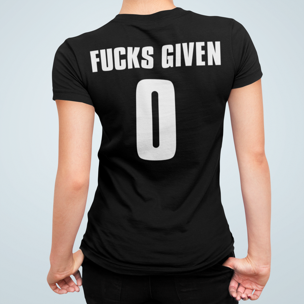 Fucks Given Women's T-Shirt