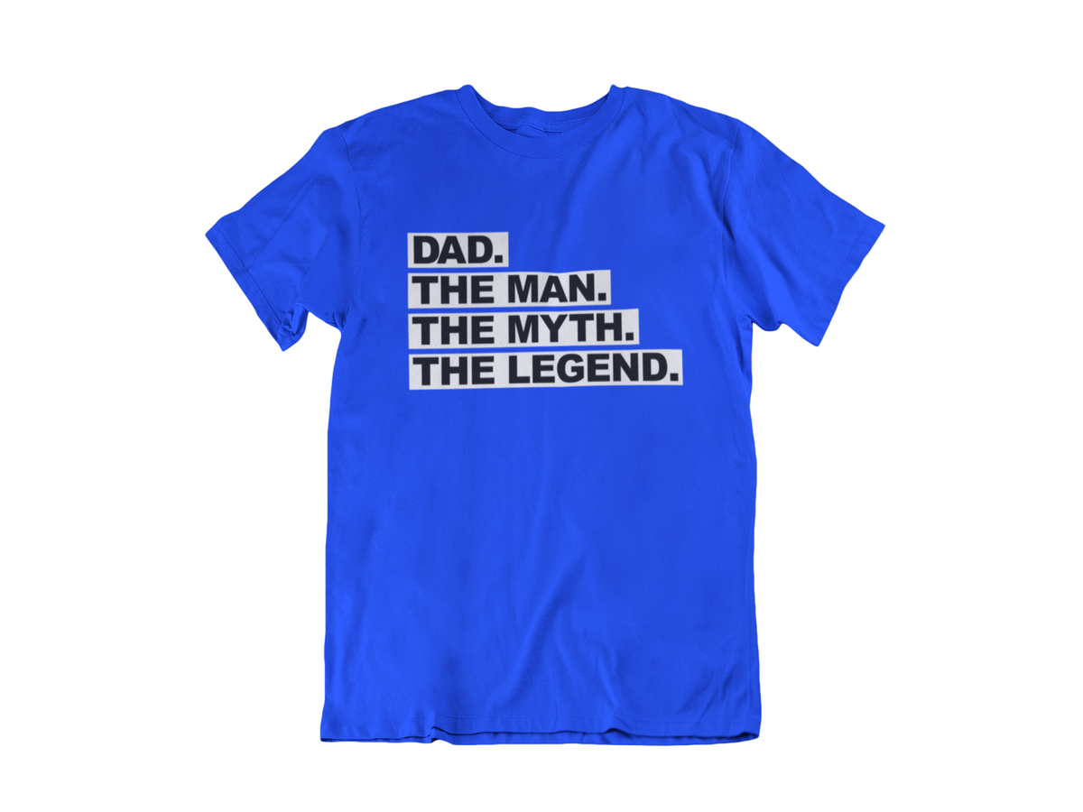 The Man The Myth The Legend Custom T-Shirt