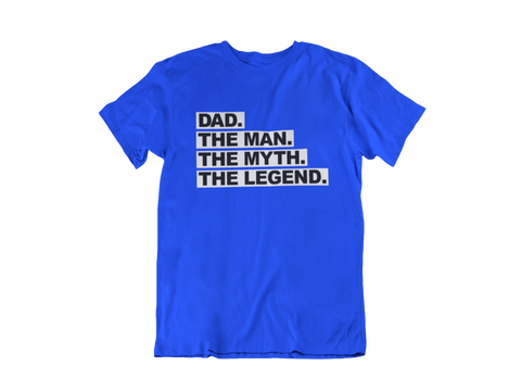 Image of The Man The Myth The Legend Custom T-Shirt
