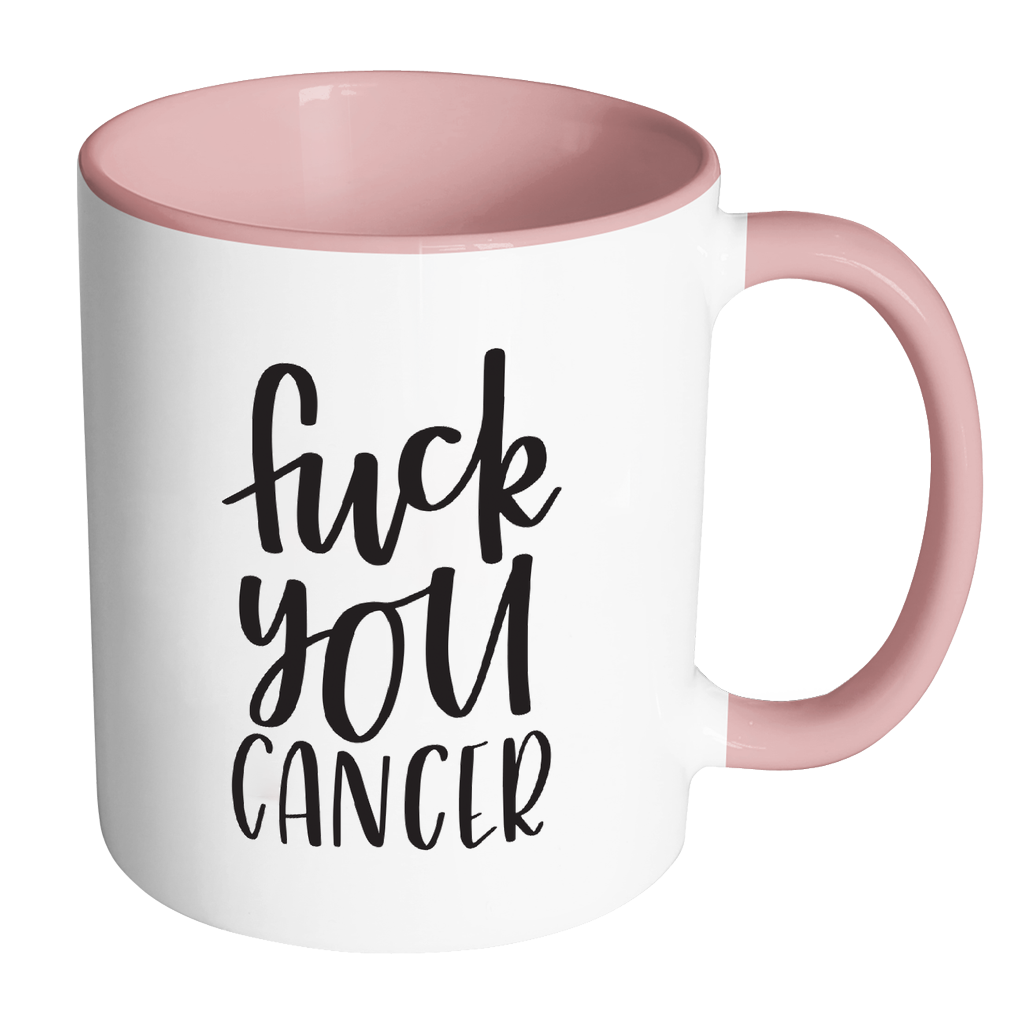 Fuck You Cancer Mug - Far Kew Emporium