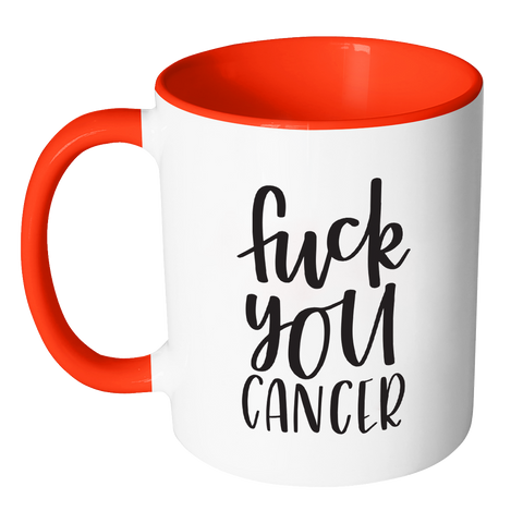 Fuck You Cancer Mug-Drinkware-Far Kew Emporium