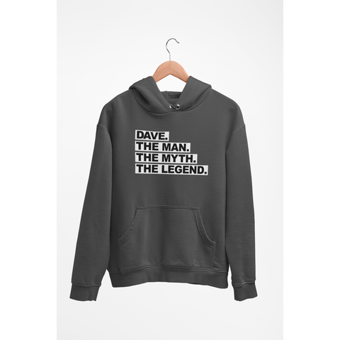 Image of The Man. The Myth. The Legend Hoodie. Customise with ANY Name.