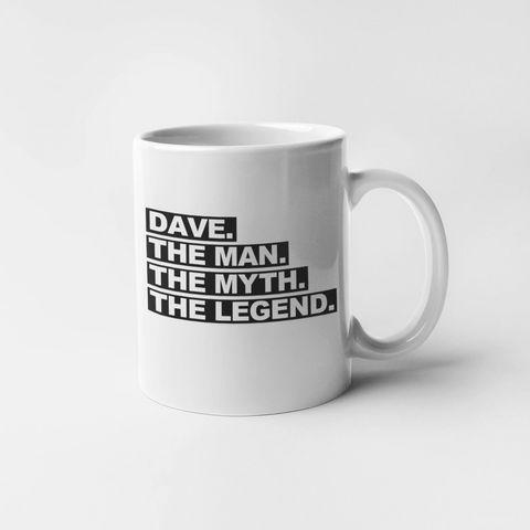 Image of The Man The Myth The Legend Customise with ANY name