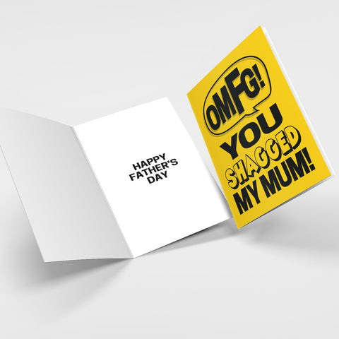 Image of OMFG You Shagged My Mum! Card